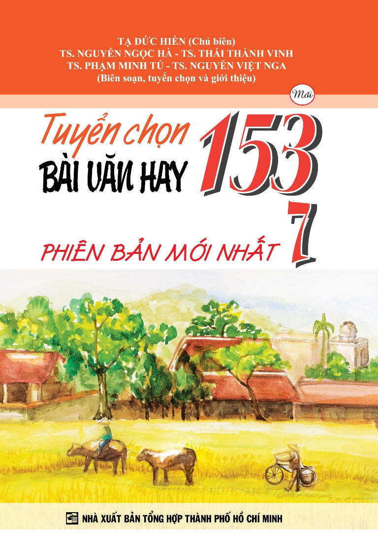 Tuyển Chọn 153 Bài Văn Hay Lớp 7 (Phiên Bản Mới Nhất)